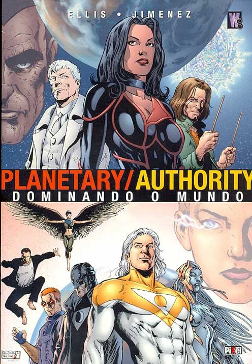 Planetary / Authority - Dominando o Mundo